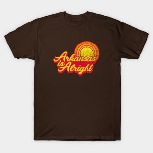 Arkansas Is Alright T-Shirt